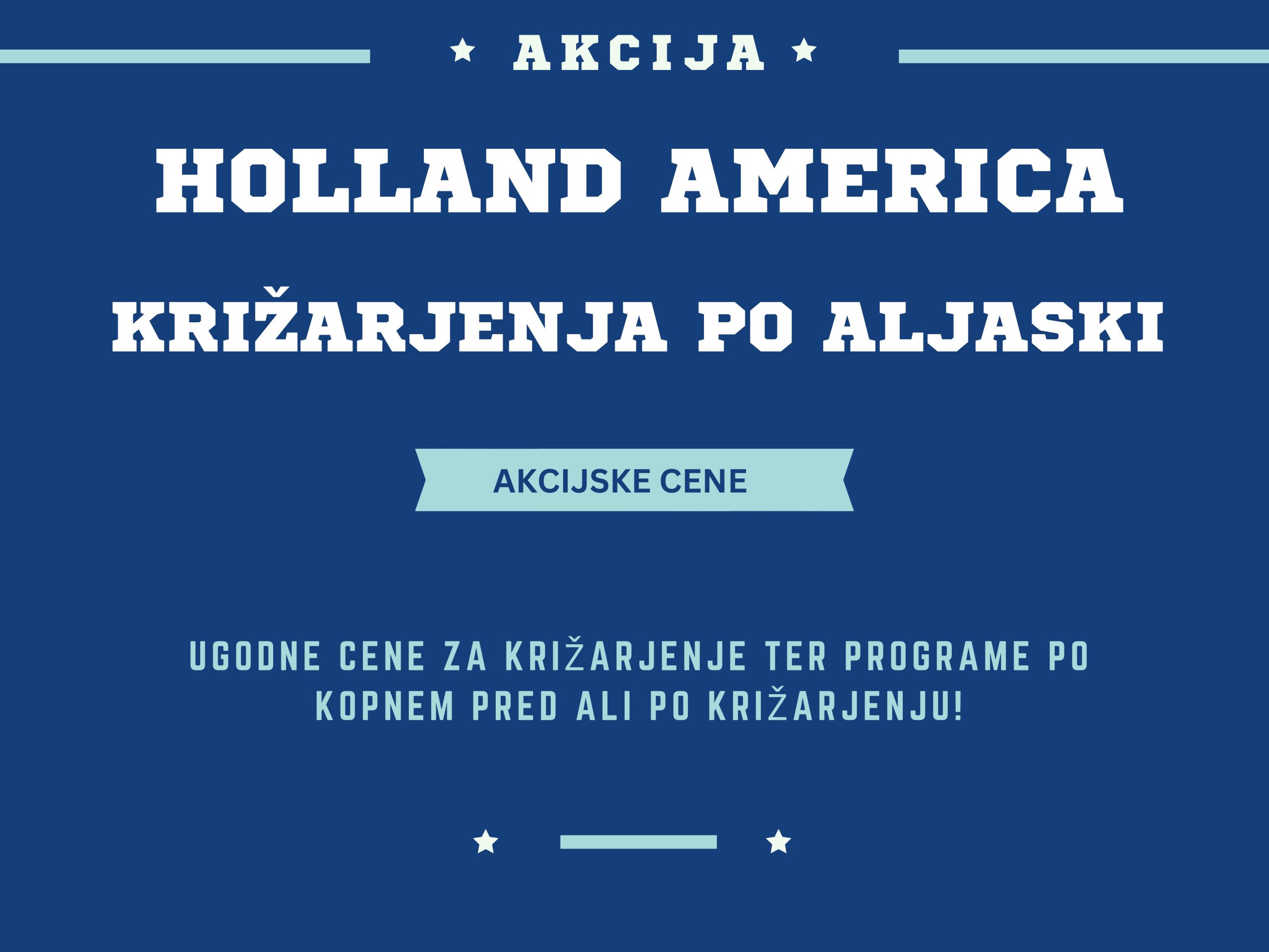 Holland America – akcija po Aljaski